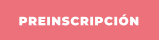 PREINSCRIPCIÓN