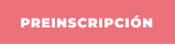 PREINSCRIPCIÓN