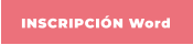 INSCRIPCIÓN Word