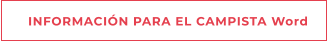 INFORMACIÓN PARA EL CAMPISTA Word
