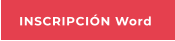 INSCRIPCIÓN Word