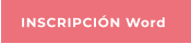 INSCRIPCIÓN Word