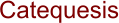 Catequesis